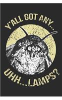 Y'All Got Any...Uhh...Lamps?