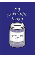 My Gratitude Diary: Blue Cover - Gratitude Day by Day Book for You to Add Your Thanks and More(2 Blue Cover - 6" X 9")