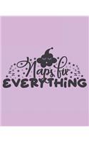 Naps Fix Everything: 108 Page College Ruled Notebook 8x10: Lavender Cover