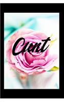 Cunt: Flowery Diary Planner Swearing C Word