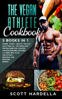 The Vegan Athlete Cookbook
