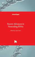 Recent Advances in Noncoding RNAs