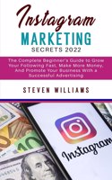 Instagram Marketing Secrets 2022