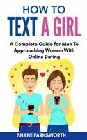 How to Text a Girl