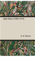 John Knox (1505-1572)