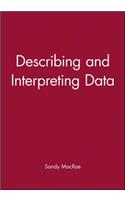 Describing and Interpreting Data