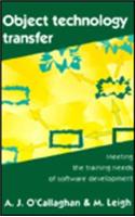 Object Technology Transfer: Meeting the Training Needs of Software Development
