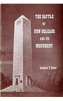 The Battle of New Orleans and Its Monument