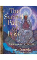 The Sacred Path of Love