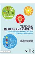 Teaching Reading and Phonics to Children with Language and Communication Delay