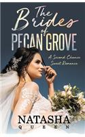 The Brides of Pecan Grove