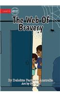 Web Of Bravery