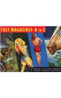 Cult Magazines: From A to Z