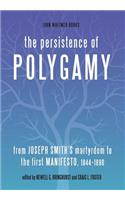 Persistence of Polygamy