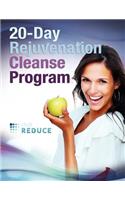 20-Day Rejuvenation Cleanse Program