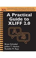 Practical Guide to XLIFF 2.0