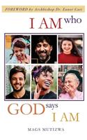 I Am Who God Says I Am