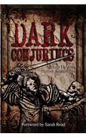 Dark Conjurings