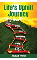 Life's Uphill Journey