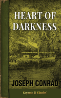 Heart of Darkness (Annotated Keynote Classics)