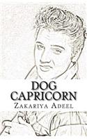 Dog Capricorn: The Combined Astrology Series