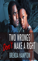 Two Wrongs Don't Make a Right