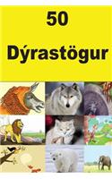 50 Dýrastögur