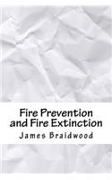 Fire Prevention and Fire Extinction