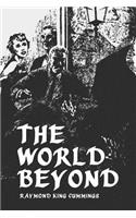 The World Beyond