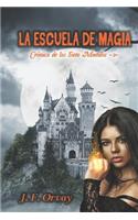 La Escuela de Magia