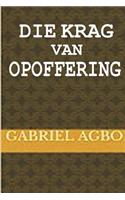 Die Krag van Opoffering