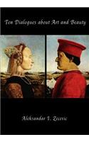 Ten Dialogues about Art and Beauty