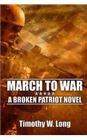 March to War