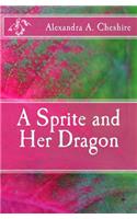 Sprite and Her Dragon