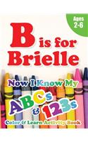 B is for Brielle
