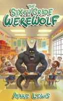 Sixth Grade Werewolf