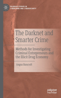 Darknet and Smarter Crime
