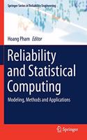 Reliability and Statistical Computing: Modeling, Methods and Applications(Springer Series in Reliability Engineering)