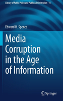 Media Corruption in the Age of Information