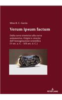 Verum Ipsum Factum: Dalla Curva Trisettrice Alla Curva Asimmetrica. Origini E Crescita Dell'immaginazione Scientifica (V Sec. A. C. - XIX Sec. D. C.)