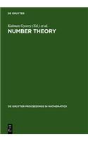 Number Theory: Diophantine, Computational and Algebraic Aspects. Proceedings of the International Conference Held in Eger, Hungary, J