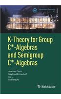 K-Theory for Group C*-Algebras and Semigroup C*-Algebras