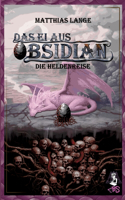 Ei aus Obsidian: Die Heldenreise - Drachen-Fantasy