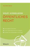 Wiley-Schnellkurs Offentliches Recht