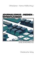 Journalismus -- Medien -- Öffentlichkeit