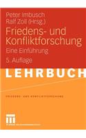 Friedens- Und Konfliktforschung