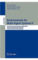 Environments for Multi-Agent Systems II