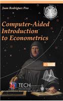 Computer-Aided Introduction to Econometrics