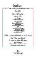 Die Glueckseligkeit Des Gemeinen Wesens