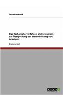 Das Tachometerverfahren als Instrument zur Überprüfung der Werbewirkung von Anzeigen